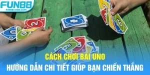 cách chơi bài Uno