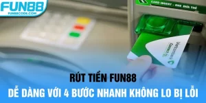 rút tiền fun88