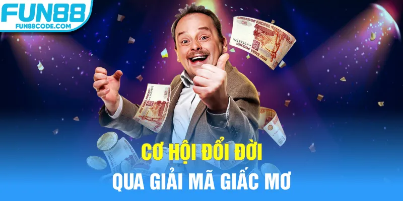 Cơ hội đổi đời qua giải mã giấc mơ