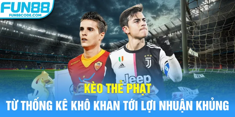 kèo thẻ phạt