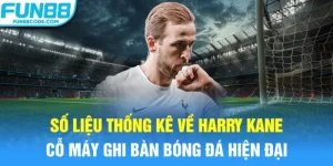 số liệu thống kê về harry kane